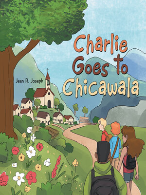 cover image of Charlie Goes to Chicawala